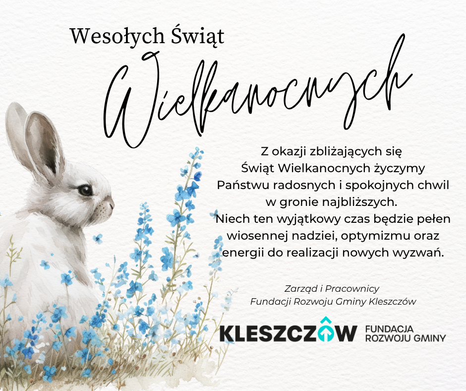 Życzenia Wielkanocne od Fundacji Rozwoju Gminy Kleszczów